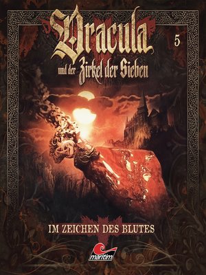 cover image of Dracula und der Zirkel der Sieben, Folge 5